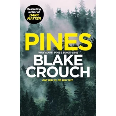 Afbeelding van Pines: Blake Crouch