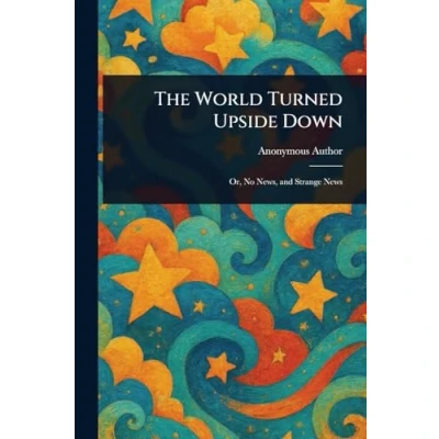 Afbeelding van The World Turned Upside Down