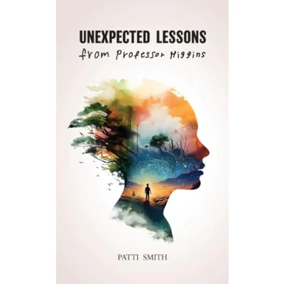 Afbeelding van UNEXPECTED LESSONS From Professor Higgins