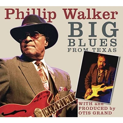 Afbeelding van Phillip W. Otis Grand Walker Big Blues From Texas (CD)