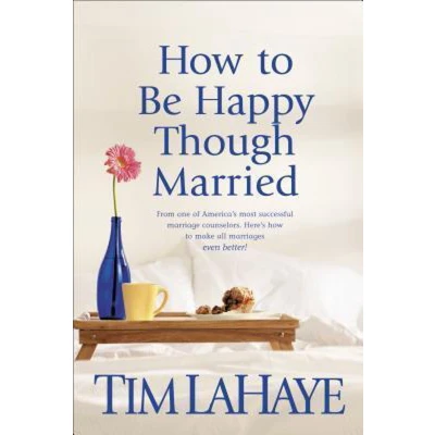 Afbeelding van How to Be Happy Though Married
