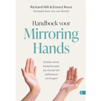 Afbeelding van HANDBOEK VOOR MIRRORING HANDS (Hardback)