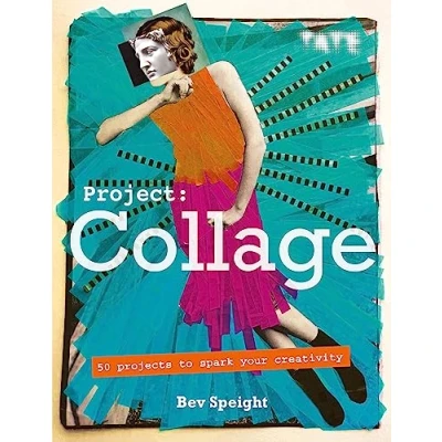 Afbeelding van Project: Collage: 50 Projects to Spark Your Creativity