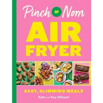Afbeelding van Pinch of Nom Air Fryer: Easy, Slimming Meals