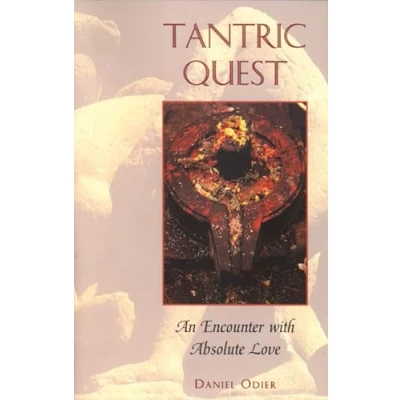 Afbeelding van Tantric Quest: An Encounter with Absolute Love