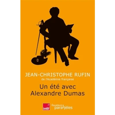 Afbeelding van Un été avec Alexandre Dumas