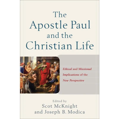 Afbeelding van the Apostle Paul and Christian Life