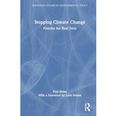 Afbeelding van Stopping Climate Change: Policies for Real Zero