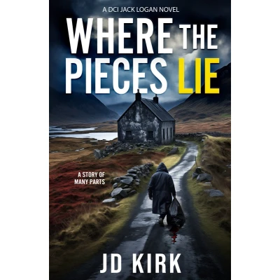 Afbeelding van Where the Pieces Lie: A DCI Jack Logan Novel