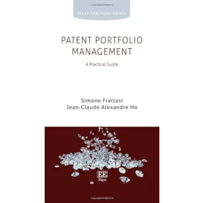 Afbeelding van Patent Portfolio Management: A Practical Guide