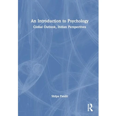 Afbeelding van An Introduction to Psychology: Global Outlook, Indian Perspectives