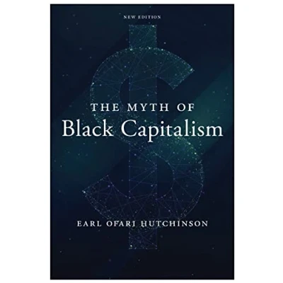 Afbeelding van The Myth of Black Capitalism: New Edition