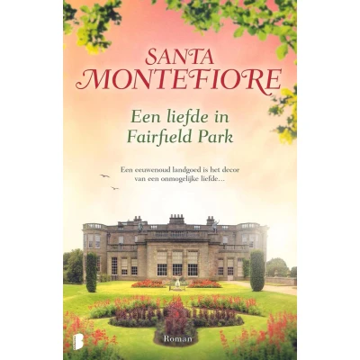 Afbeelding van Een liefde in Fairfield Park Santa Montefiore