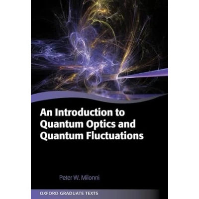 Afbeelding van An Introduction to Quantum Optics and Fluctuations