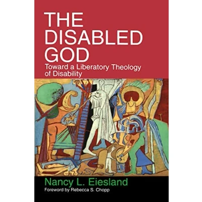 Afbeelding van The Disabled God: Toward a Liberatory Theology of Disability