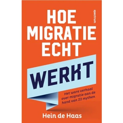 Afbeelding van Hoe migratie echt werkt (Paperback)