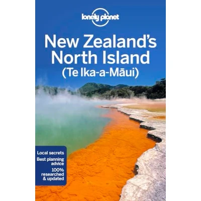 Afbeelding van New Zealand&#039;s North Island 6ed Anglais: Perfect for exploring top sights and taking roads less travelled