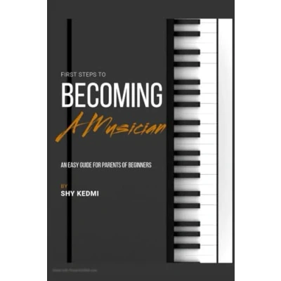 Afbeelding van First Steps to Becoming a Musician