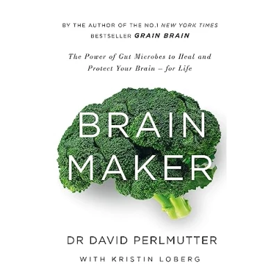 Afbeelding van Brain Maker: The Power of Gut Microbes to Heal and Protect Your for Life