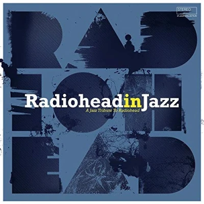 Afbeelding van Various Artists Radiohead In Jazz (LP)