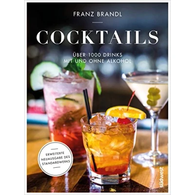 Afbeelding van Cocktails: Über 1000 Drinks mit und ohne Alkohol Erweiterte Neuausgabe des Standardwerks