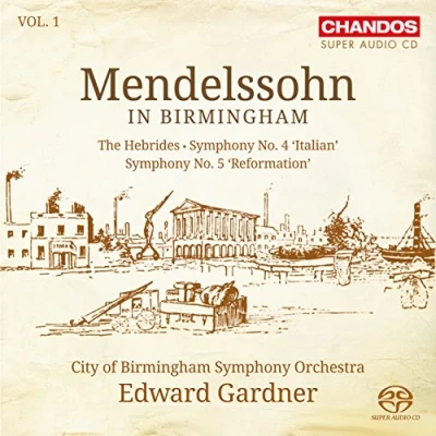 Afbeelding van City Of Birmingham Symphony Orchestra Bartholdy: Mendelssohn In Vol.1 (Super Audio CD)