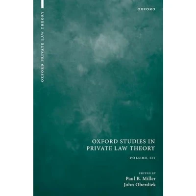 Afbeelding van Oxford Studies in Private Law Theory: Volume III