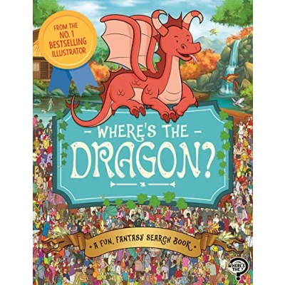 Afbeelding van Where&#039;s the Dragon?: A Fun, Fantasy Search Book