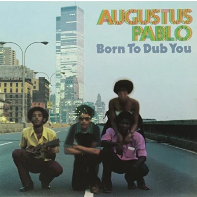 Afbeelding van Augustus Pablo Born To Dub You