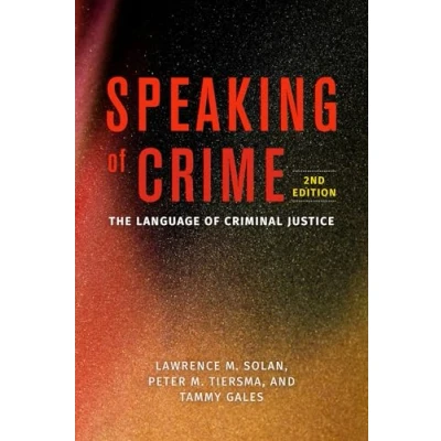 Afbeelding van Speaking of Crime: The Language Criminal Justice