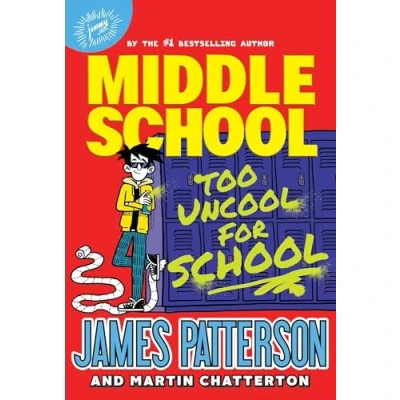 Afbeelding van Middle School: Too Uncool for School