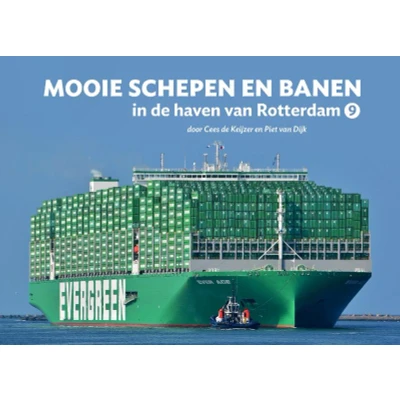 Afbeelding van Mooie schepen en banen in de haven van Rotterdam (9) (Hardback)