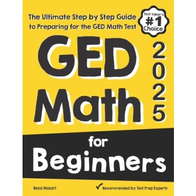 Afbeelding van GED Math for Beginners: the Ultimate Step by Guide to Preparing Test