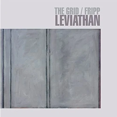Afbeelding van Grid/Fripp Leviathan (CD)