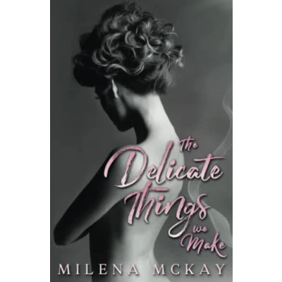 Afbeelding van The Delicate Things We Make