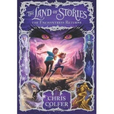 Afbeelding van The Land of Stories: Enchantress Returns