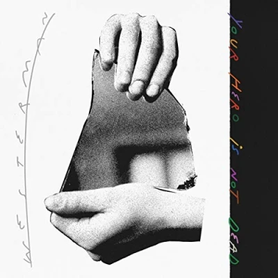 Afbeelding van Westerman Your Hero is Not Dead (LP)