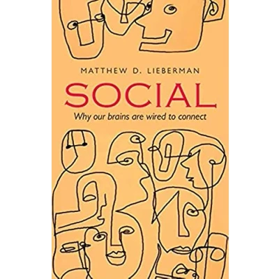 Afbeelding van Social: Why our brains are wired to connect