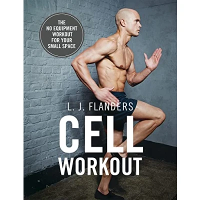 Afbeelding van Cell Workout: At home, no equipment, bodyweight exercises and workout plans for your small space