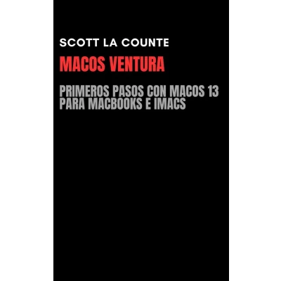 Afbeelding van macOS Ventura: Primeros Pasos Con 13 Para MacBooks E iMacs