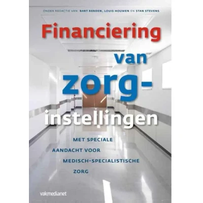 Afbeelding van Financiering van zorginstellingen (Paperback)