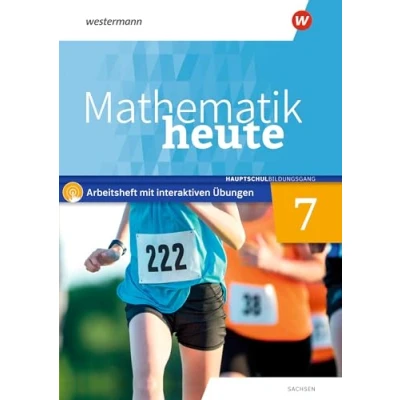 Afbeelding van Mathematik heute 7. Arbeitsheft mit interaktiven Übungen. Hauptschulbildungsgang. Für Sachsen: Ausgabe 2020