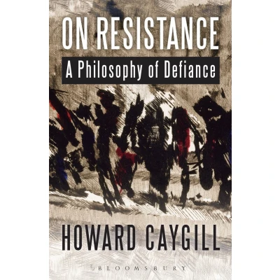 Afbeelding van On Resistance: A Philosophy of Defiance