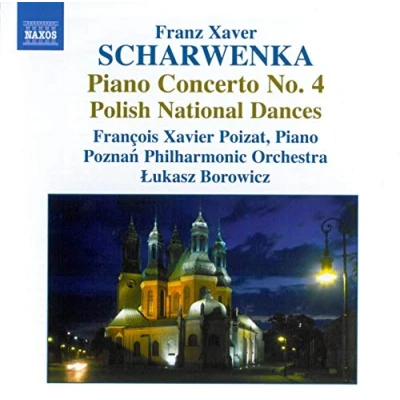 Afbeelding van François Xavier Poizat, Pozna? Philharmonic Orchestra, Lukasz Borowicz Scharwenka: Piano Concerto No. 4/Polish Dances (CD)