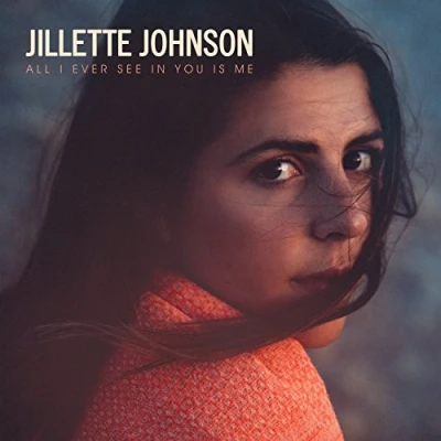 Afbeelding van Jillette Johnson All I Ever See In You..