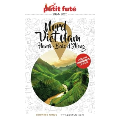 Afbeelding van Petit Futé Nord Vietman: Hanoï, Baie d&#039;Along