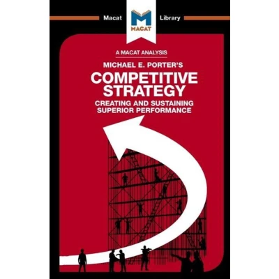 Afbeelding van An Analysis of Michael E. Porter&#039;s Competitive Strategy