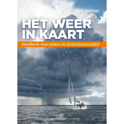Afbeelding van Het Weer in Kaart Handboek voor Toer en Wedstrijdzeilers