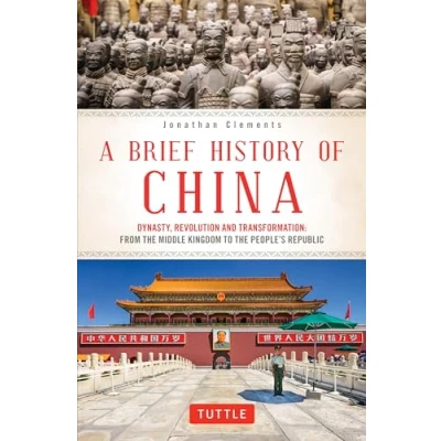 Afbeelding van A Brief History of China: Dynasty, Revolution and Transformation: From the Middle Kingdom to People&#039;s Republic