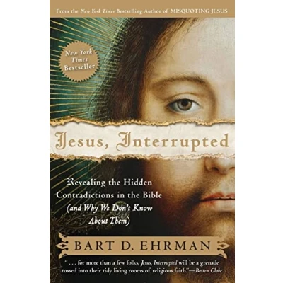 Afbeelding van Jesus, Interrupted: Revealing the Hidden Contradictions in Bible (An d Why We Don&#039;t Know About Them)